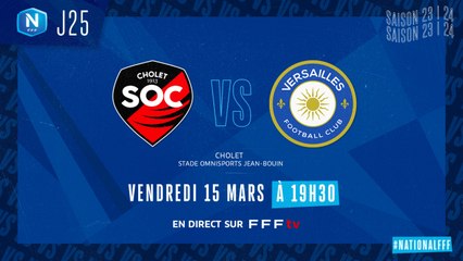 J25 I SO Cholet - FC Versailles (0-1)