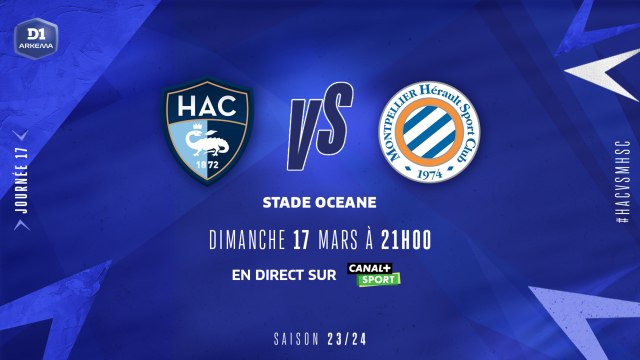 J17 | Le Havre AC - Montpellier HSC (3-3)