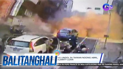SSS members na apektado ng lindol sa Taiwan noong Abril, puwedeng mag-apply ng calamity loan | Balitanghali