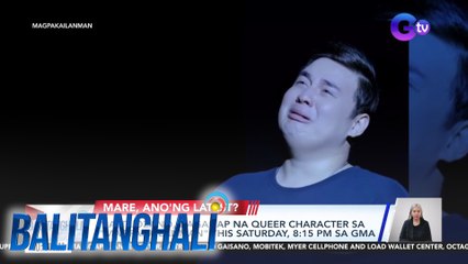 Matt Lozano, gaganap na queer character sa "Magpakailanman" this Saturday, 8:15 pm sa GMA | Balitanghali