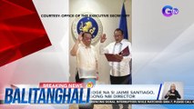 Dating Manila RTC judge na si Jaime Santiago, itinalaga bilang bagong NBI Director | Balitanghali