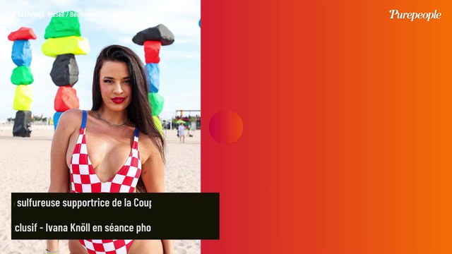 Révélation juste avant l'Euro 2024 ! Ivana Knöll, qui a tant fait parler pendant le Mondial, a changé de situation amoureuse