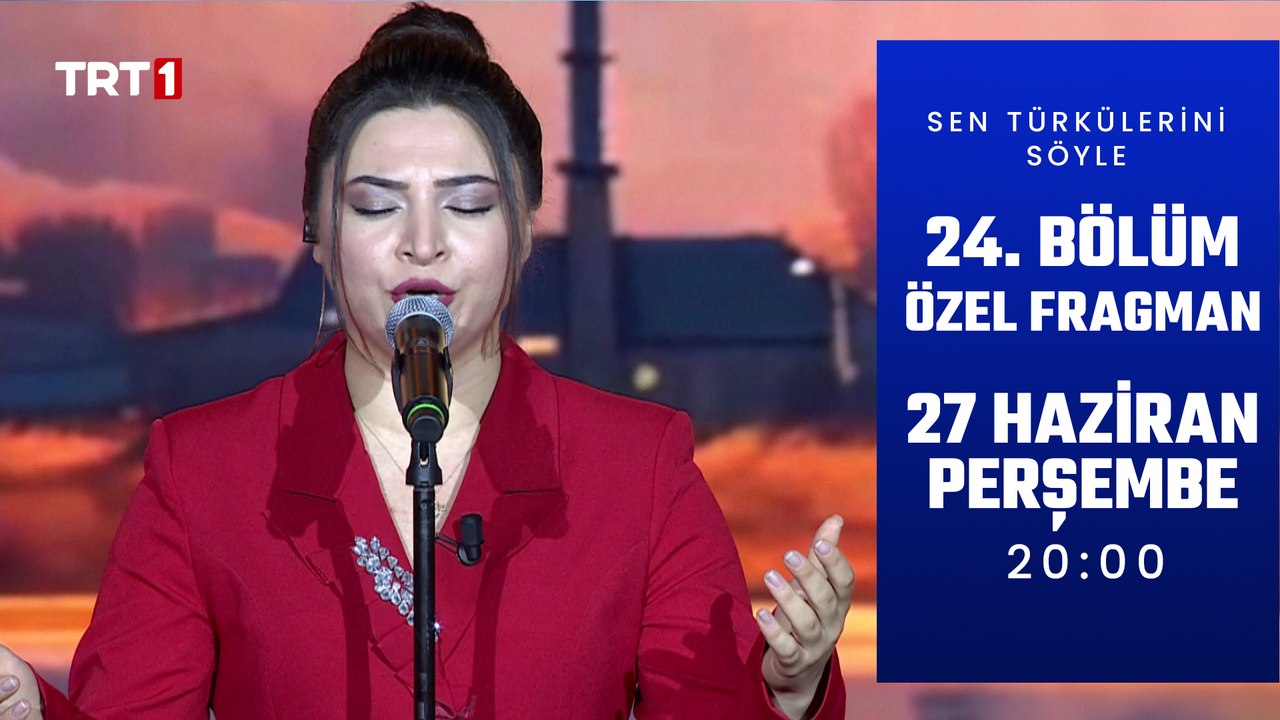 Sen Türkülerini Söyle 24. Bölüm Özel Fragman