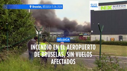 VÍDEO: Se produce un incendio en el aeropuerto de Bruselas, sin vuelos de pasajeros afectados