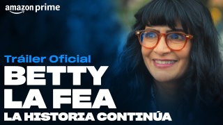 Betty La Fea: La Historia Continúa - Tráiler oficial