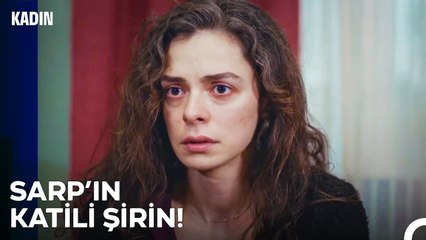 Bahar Tüm Gerçekleri Öğrendi! - Kadın 79. Bölüm