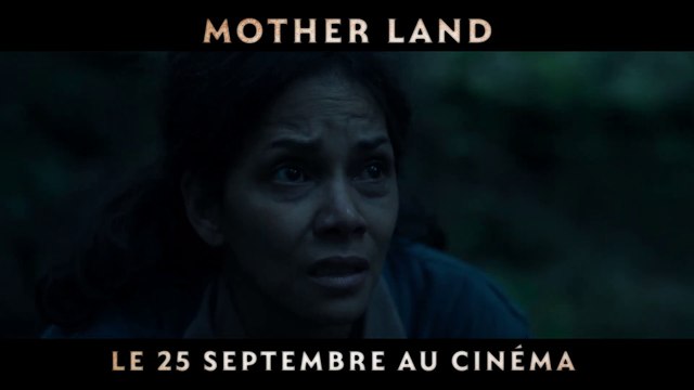 MOTHER LAND - Bande Annonce VF (2024, Horreur) Halle Berry, Alexandre Aja