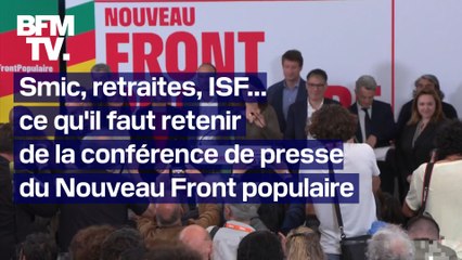 Smic, retraites, ISF… Ce qu'il faut retenir de la conférence de presse du Nouveau Front populaire