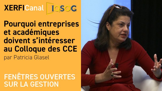 Pourquoi entreprises et académiques doivent s’intéresser au Colloque des Conseillers du Commerce Extérieur [Patricia Glasel]