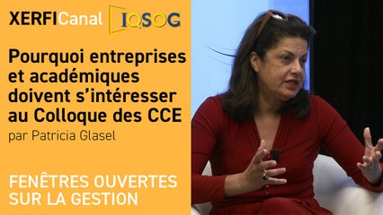 Pourquoi entreprises et académiques doivent s’intéresser au Colloque des Conseillers du Commerce Extérieur [Patricia Glasel]