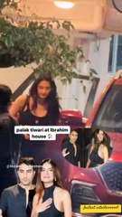 Palak Tiwari spotted at Ibrahim Ali khan house! #shorts #bollywood