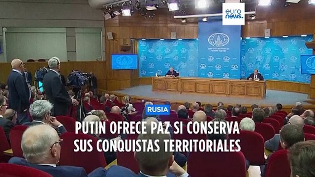 Putin ofrece paz si Rusia conserva sus conquistas territoriales y Ucrania no ingresa en la OTAN