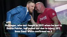 McGregor’s UFC comeback canceled due to injury