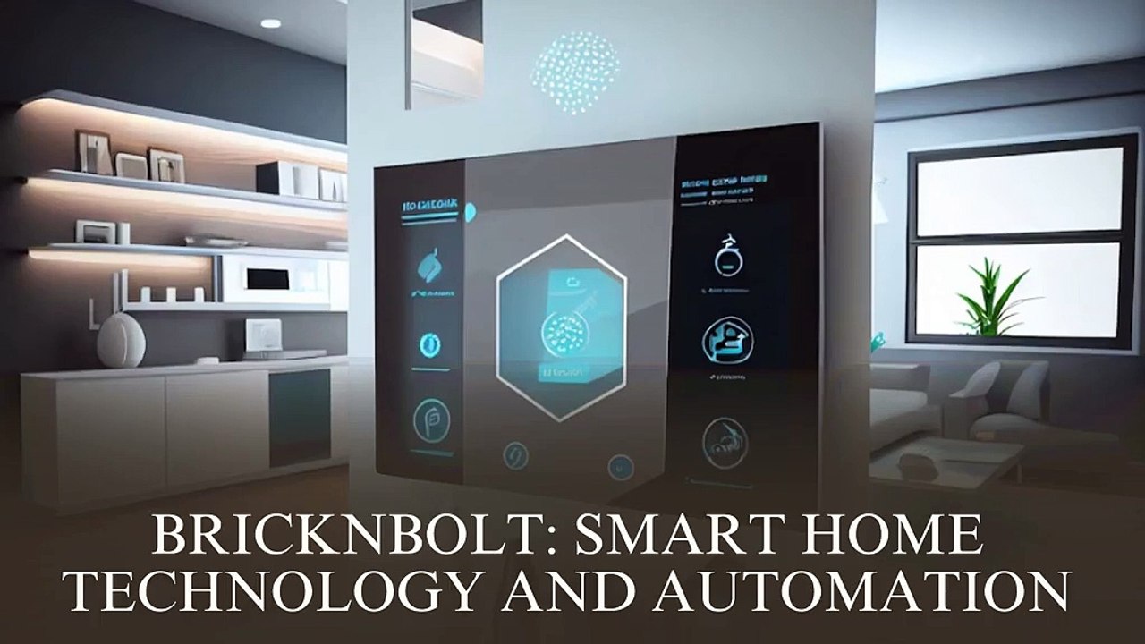 BricknBolt Smart Home Technology and Automation