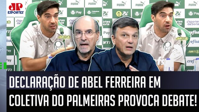 DO QUE o Abel Ferreira tá RECLAMANDO, gente? ISSO É BEM CANSATIVO! VEJA DEBATE sobre o Palmeiras!