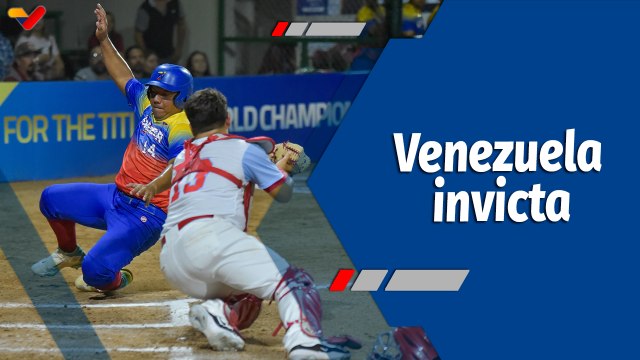Deportes VTV | Venezuela derrota a México en la Copa Mundial de softbol