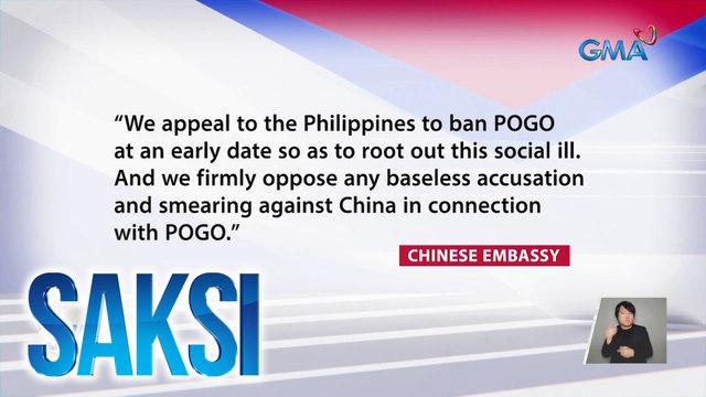 Chinese Embassy, nanawagang i-ban ang POGO sa Pilipinas | Saksi