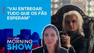 2ª temporada de ‘A CASA DO DRAGÃO’ ESTREIA neste domingo (16); Miriam Spritzer traz DETALHES
