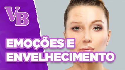 Influência das EMOÇÕES no ENVELHECIMENTO da mulher - Você Bonita (14/06/2024)