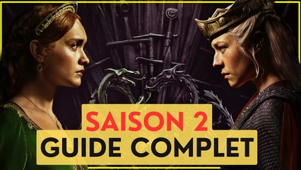 HOUSE OF THE DRAGON : 9 CHOSES A SAVOIR AVANT DE REGARDER LA SAISON 2