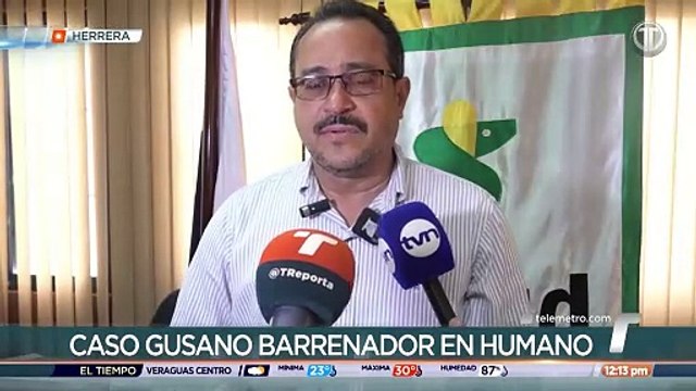 Herrera: Se registran dos casos de gusano barrenador en humano