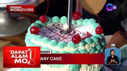 Cake, may sopresang hatid kapag sinunog ang ibabaw | Dapat Alam Mo!