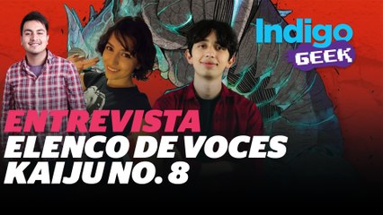Los modismos del doblaje en Kaiju No. 8 ayudan a tener cercanía con el público, revela el elenco | Reporte Indigo
