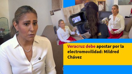 Veracruz debe apostar por la electromovilidad: Mildred Chávez