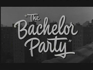 The Bachelor Party (1957) Full Movie - Paddy Chayefsky (Writer) | Don Murray, E.G. Marshall, Jack Warden