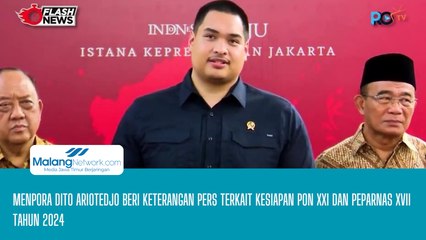Menpora Dito Ariotedjo Beri Keterangan Pers Terkait Persiapan PON XXI dan PEPARNAS XVII Tahun 2024
