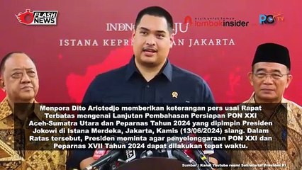 MENPORA DITO ARIOTEDJO BERI KETERANGAN  PERS TERKAIT KESIAPAN PON XXI DAN  PEPARNAS XVII TAHUN 2024