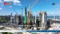 BUMN Corner - Kilang Minyak Terbesar Asia  Tenggara di Balikpapan Produksi 360.000 Barrel Per Hari