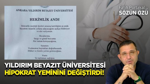YILDIRIM BEYAZIT ÜNİVERSİTESİ DOKTORLARIN 800 YILLIK HİPOKRAT YEMİNİNİ DEĞİŞTİRDİ!