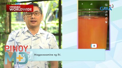 Pagkakaroon ng madilaw at mabulang ihi, ano nga ba ang dahilan? | Pinoy MD