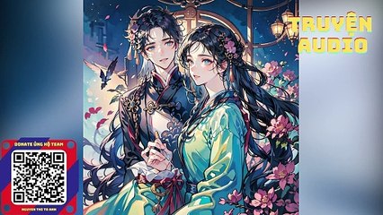 Tập 387- Cô Gia Khốn Nạn: Phu Nhân! Ta Không Phải Kẻ Đồi Bại