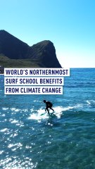 World’s northernmost surf school benefits from climate change