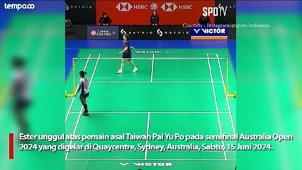 Hasil Australia Open 2024 Ester Nurumi Tri Wardoyo dan Hendra Ahsan Lolos ke Partai Final