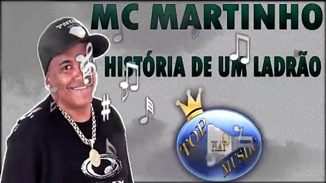 MC MARTINHO - HISTÓRIA DE UM LADRÃO ♪(LETRA+DOWNLOAD)♫