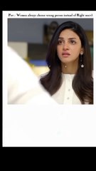 Shidaat drama shorts women always choose wrong person 3 #ytshort Asra#love viral,#ytshort