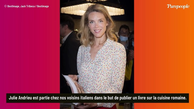 Julie Andrieu a quitté Paris pour s'installer à Rome : ses enfants l'ont suivie mais pas son mari médecin des stars