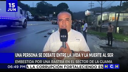 Una persona se debate entre la vida y la muerte tras ser atropellado en Santa Cruz de Yojoa