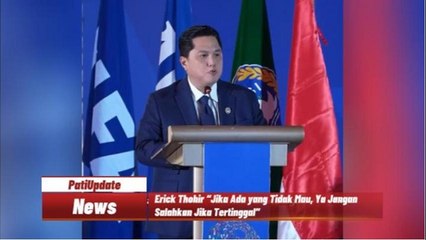 Erick Thohir Desak Transformasi Liga di Kongres Biasa PSSI 2024