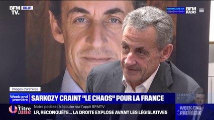 Législatives: pour Nicolas Sarkozy, la dissolution peut "plonger" le pays dans le "chaos"