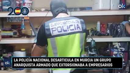 La Policía Nacional desarticula en Murcia un grupo anarquista armado que extorsionaba a empresarios
