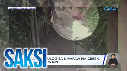 Batang nahulog sa umapaw na creek, hinahanap pa rin | Saksi