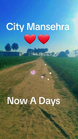 Our city Mansehra  Now A Days###