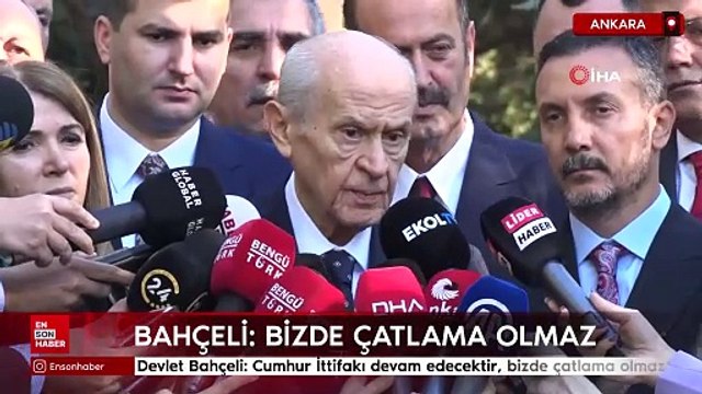Devlet Bahçeli: Cumhur İttifakı devam edecektir, bizde çatlama olmaz