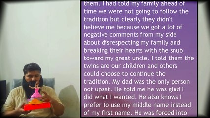Giving my twins names my husband and I wanted them to have instead of family names like is tradition