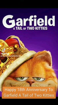 Happy 18th Anniversary To Garfield A Tail of Two Kitties