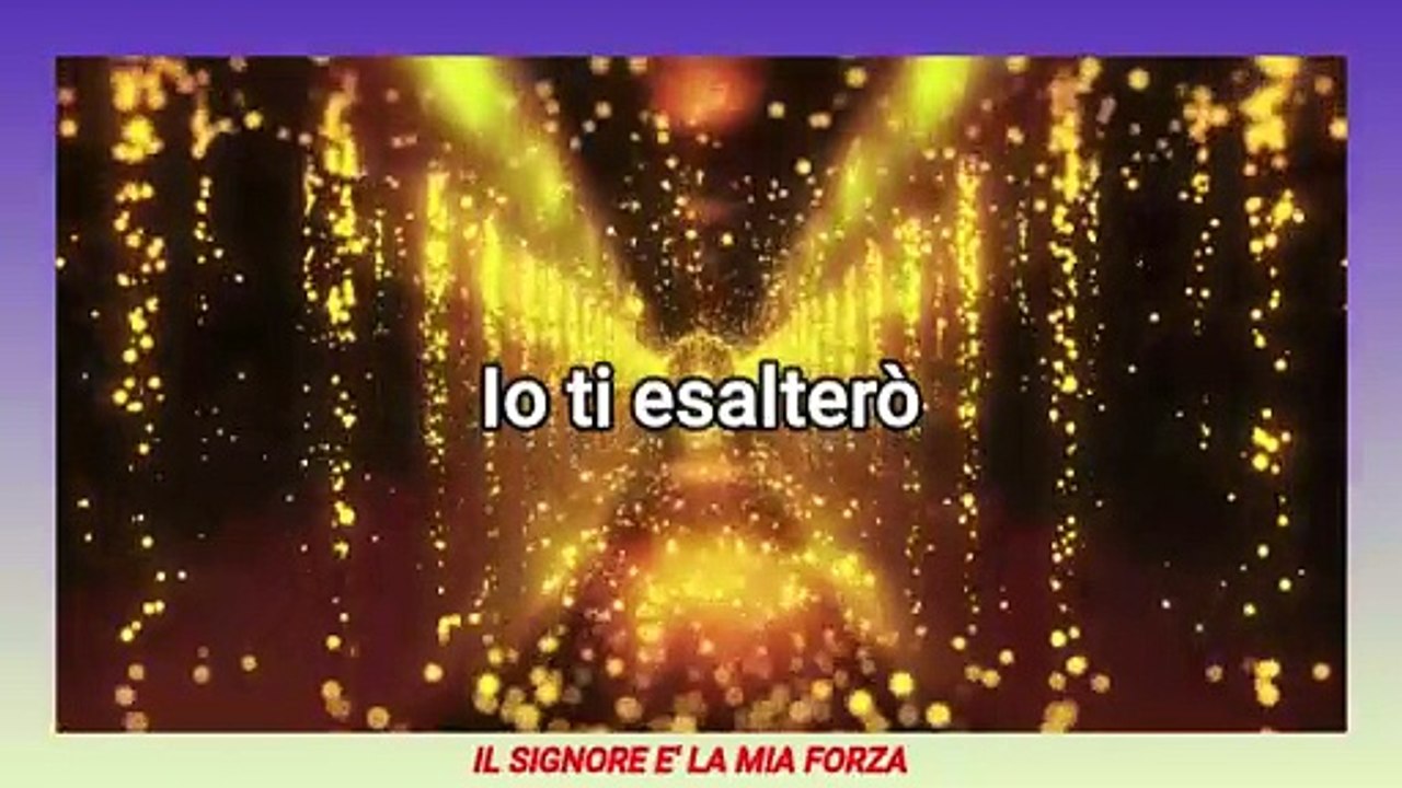 Io ti esalterò